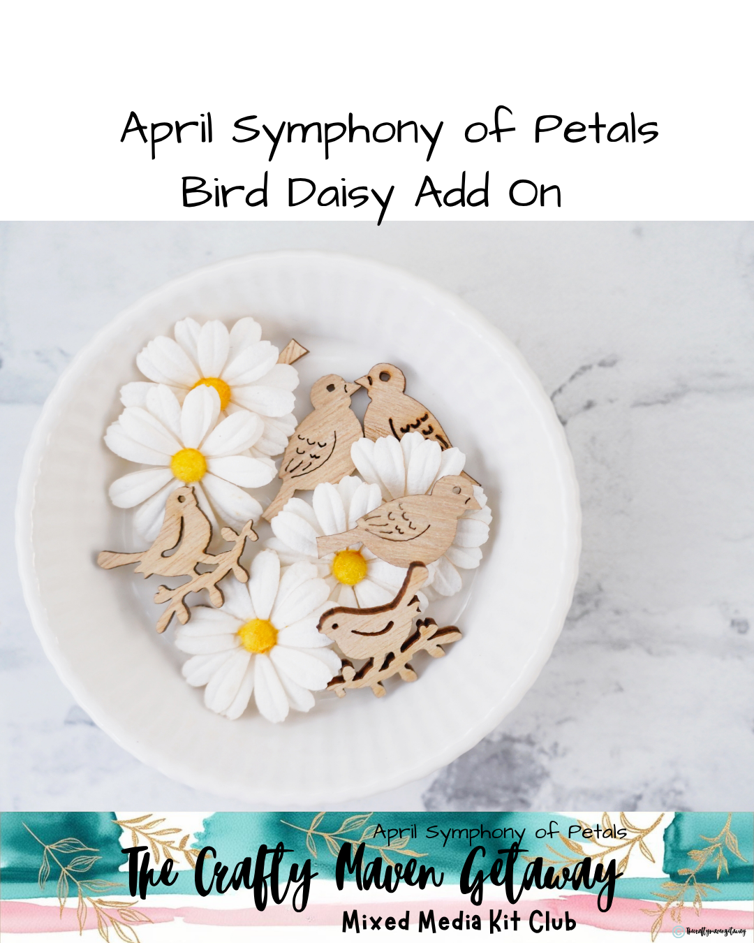 April Symphony of Petals Daisy Bird Add On