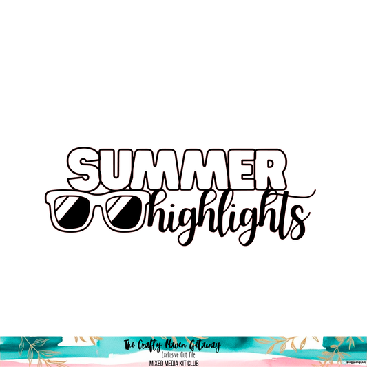 Summer Highlights Cut File | August 2026 FREE Download