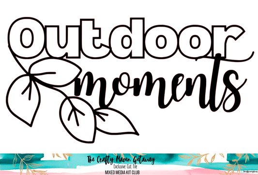 PRECUT Outdoor Moments — CMG Exclusive Cut File